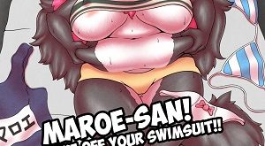 maroe-san take off your swimsuit hentai furry